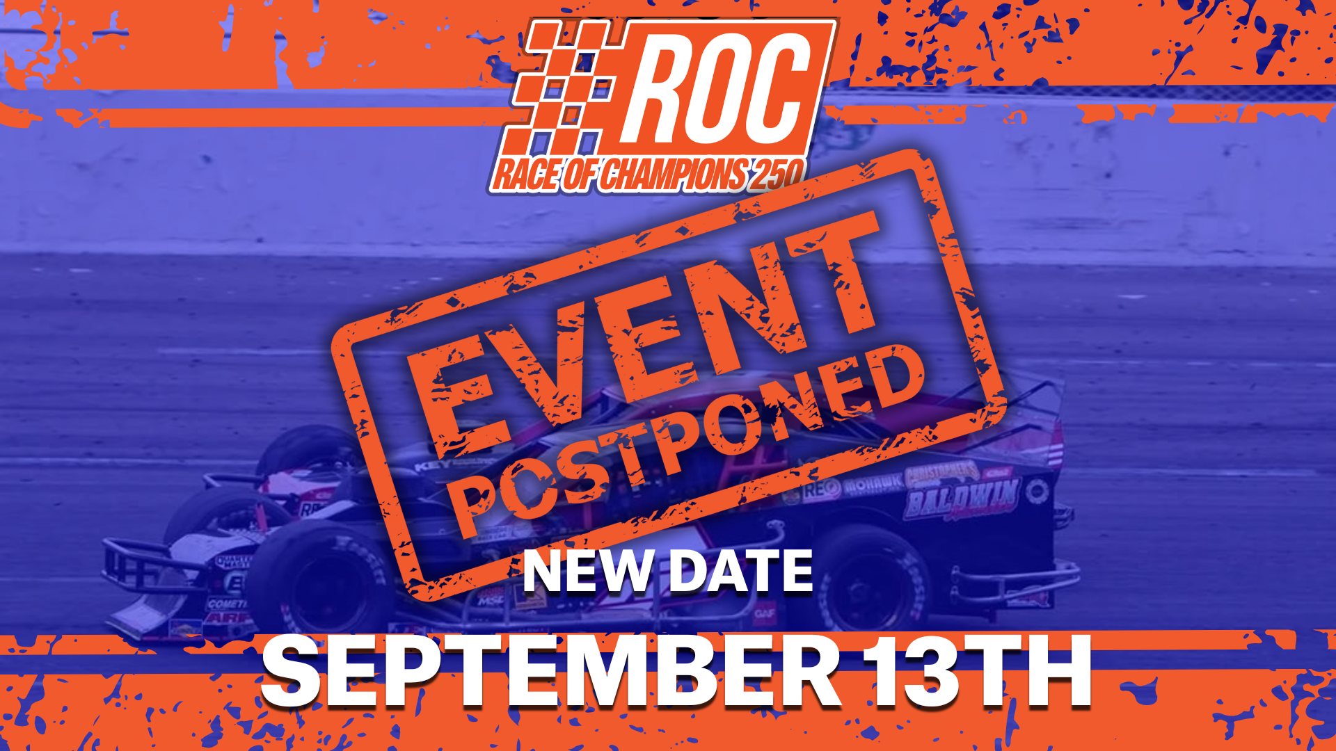 RACE OF CHAMPIONS 250 POSTPONED